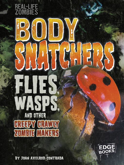 Title details for Body Snatchers by Joan Axelrod-Contrada - Available